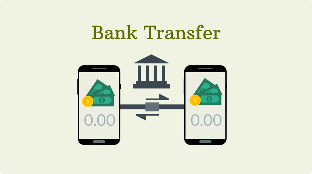 Bank Transfer